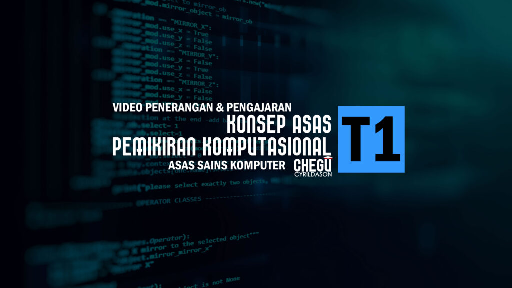 Video penerangan konsep asas pemikiran komputasional